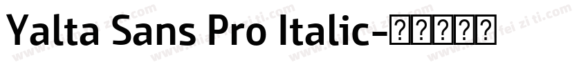 Yalta Sans Pro Italic字体转换